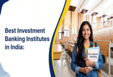Best Institute for Investment Banking