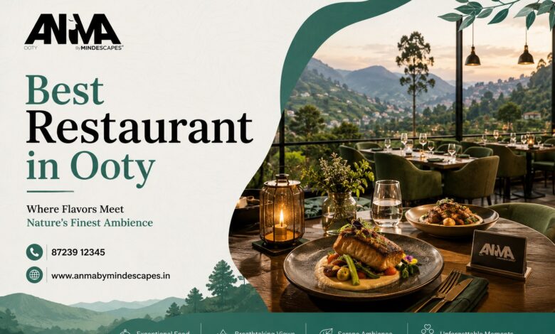 Best Restaurant in Ooty