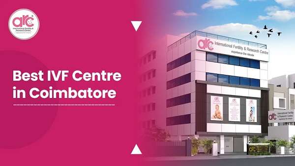 Best Ivf Centre in Coimbatore