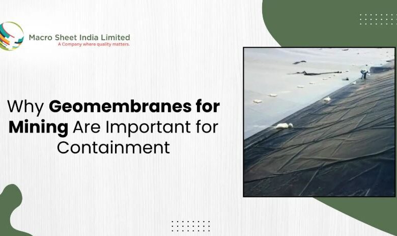 Geomembranes for Mining